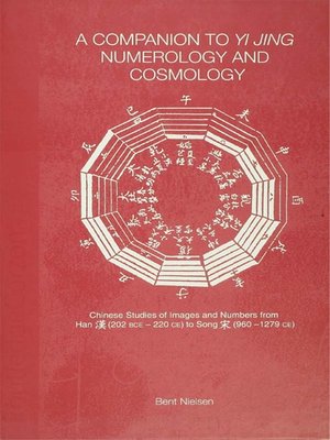 cover image of A Companion to Yi jing Numerology and Cosmology